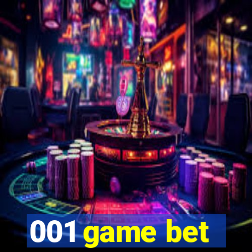 001 game bet